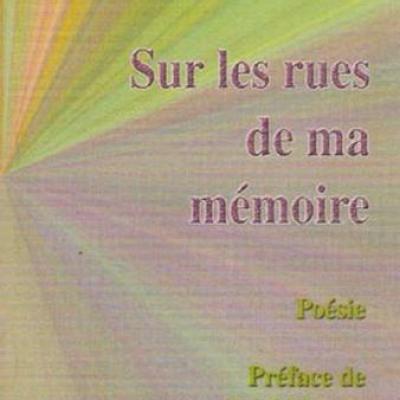 Sur les rues de ma mémoire